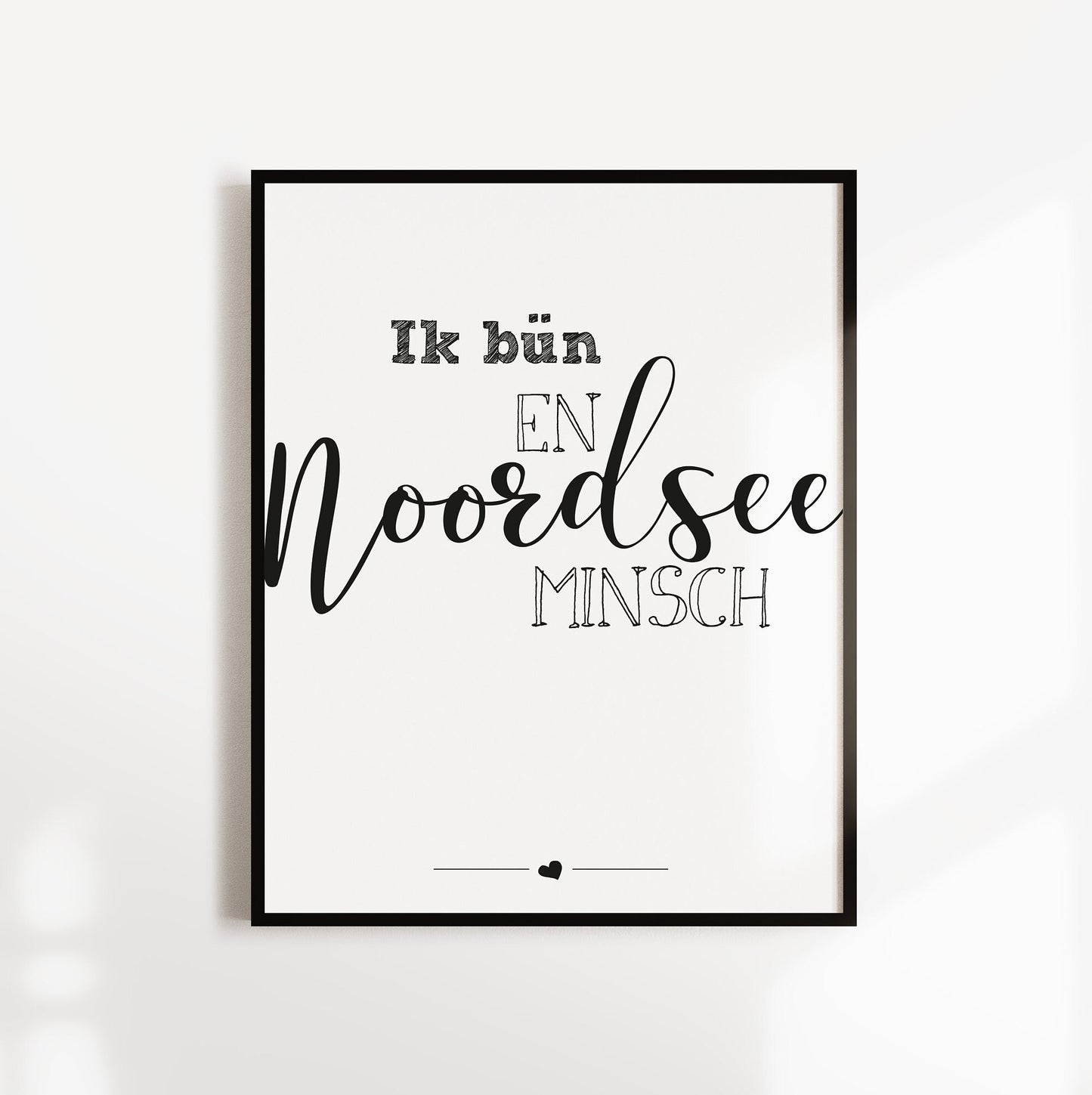 Poster "Ik bün en Noordsee Minsch" | Plattdeutschrt