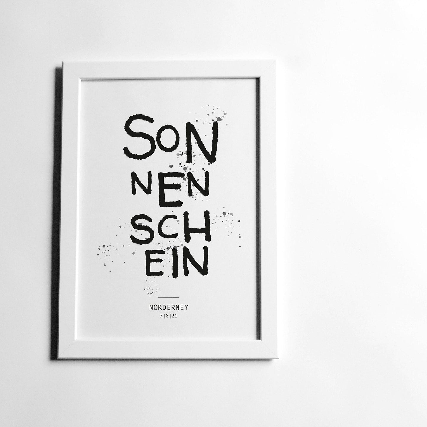 Poster, Spruch, "Sonnenschein", Norderney, Sommer, Typografie, Designprint, Wallart, Wanddeko, Digitaldruck, Print