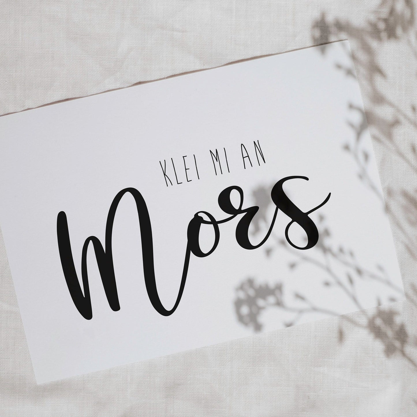 Postkarte, plattdeutscher Spruch "Klei mi an Mors"