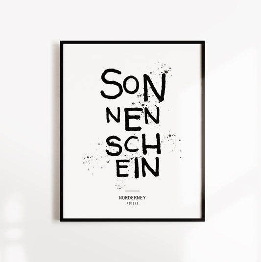 Poster, Spruch, "Sonnenschein", Norderney, Sommer, Typografie, Designprint, Wallart, Wanddeko, Digitaldruck, Print