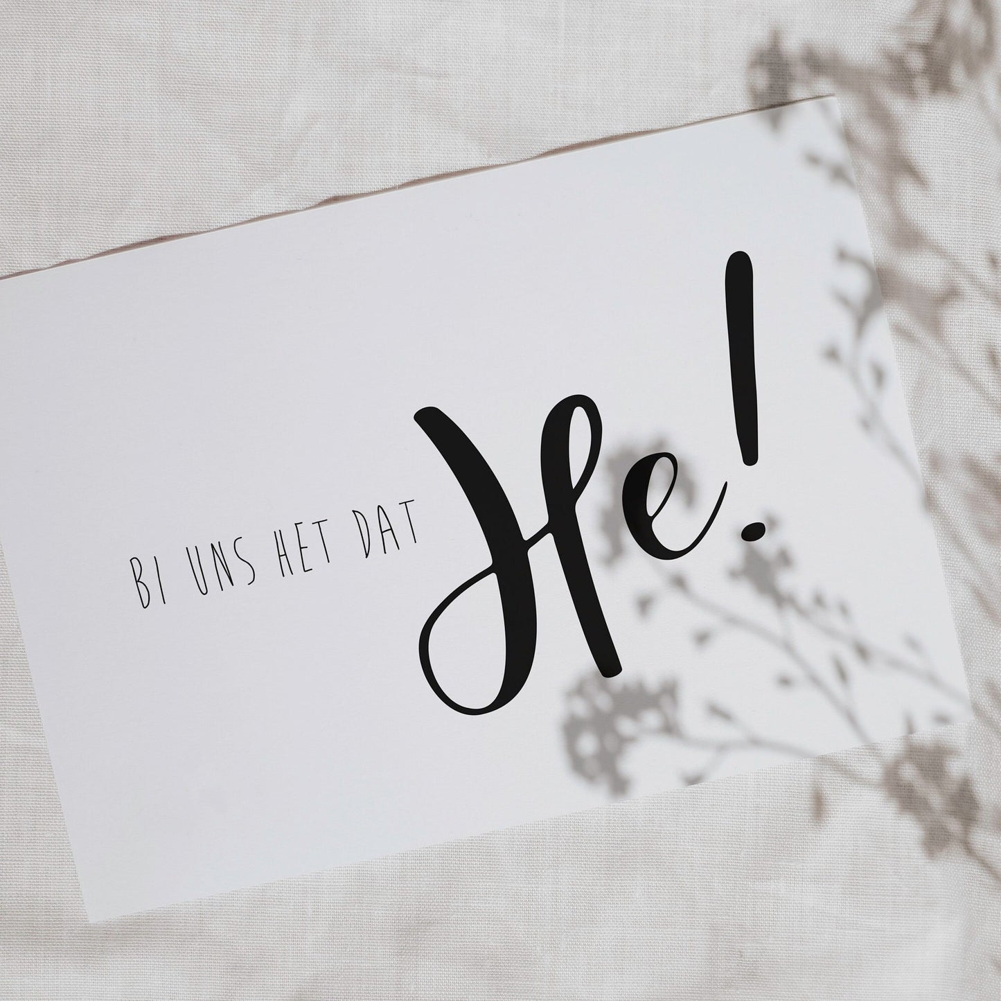 Postkarte, plattdeutscher Spruch "Bi uns het dat He!"
