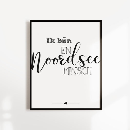 Poster "Ik bün en Noordsee Minsch" | Plattdeutschrt
